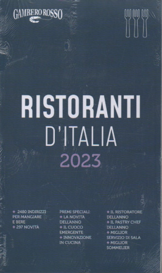Gambero rosso  - Ristoranti d'Italia 2023  - annuale - 25/10/2022