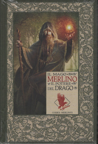 Le cronache di Excalibur vol. 1 Il mago Merlino e il potere del Drago