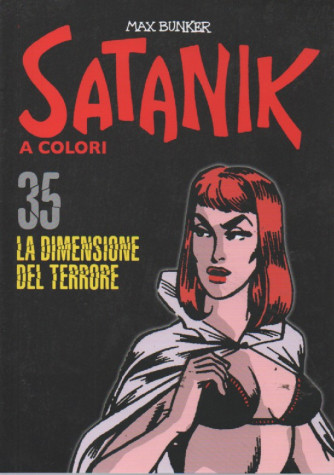Satanik a colori - La dimensione del terrore- n.35 - Max Bunker