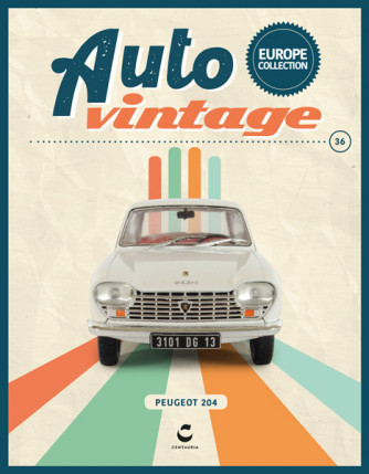 Auto Vintage - Uscita n.36 - PEUGEOT 204 - 1968 - 18/05/2023