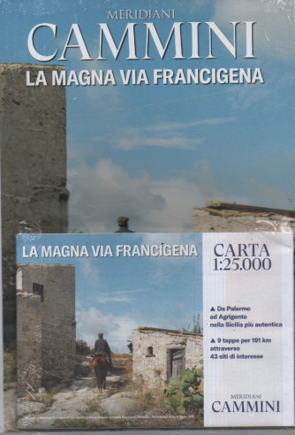 Meridiani Cammini -La magna via Francigena -  n. 19 - bimestrale - 16/11/2022
