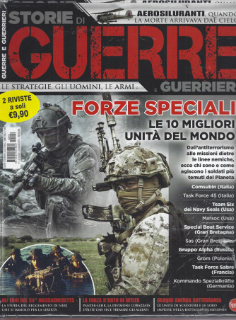 Storie di guerre e guerrieri - n. 2 - bimestrale - luglio - agosto 2022 - 2 riviste