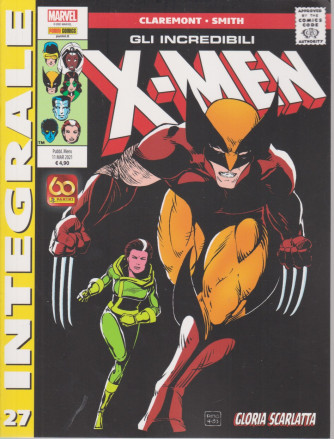 Marvel Integrale  - Gli incredibili X-Men - n.27 -Gloria scarlatta-   mensile - 11 marzo 2021