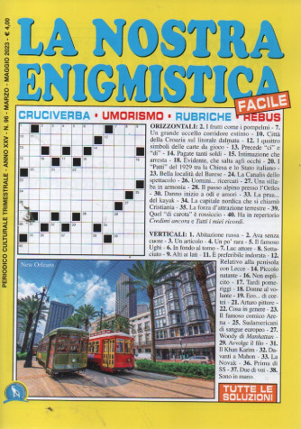 La Nostra Enigmistica facile - n. 96 - trimestrale - marzo - maggio   2023