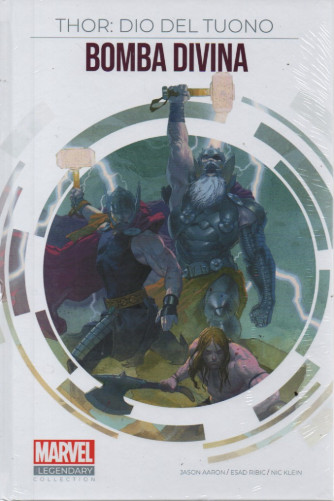 Marvel Legendary collection - Thor: dio del tuono - Bomba divina - n. 12  -31/5/2023 - quattordicinale  - copertina rigida