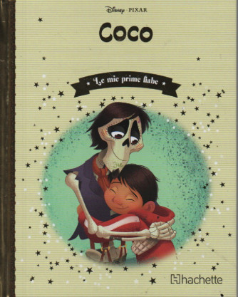 Le mie prime fiabe  - Coco -  n. 96 -28/6/2023 -settimanale -  copertina rigida