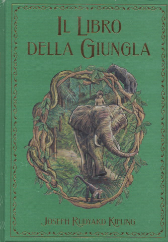 Il libro della giungla - J. Rudyard Kipling- n. 14 - 26/11/2022 - settimanale - copertina rigida