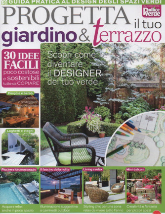 Pollice Verde Speciale - Progetta il tuo giardino & terrazzo - n. 3 - bimestrale - febbraio - marzo 2023