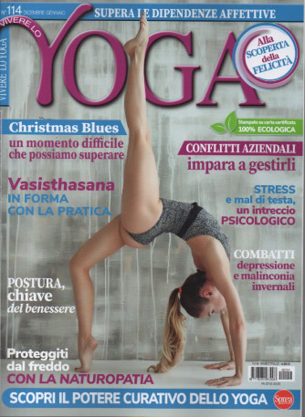 Vivere lo yoga - n. 114 -dicembre - gennaio  2024- bimestrale