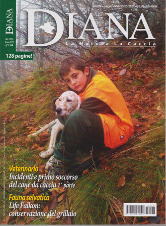 Diana - n. 6 - mensile -giugno   2021- 128 pagine!