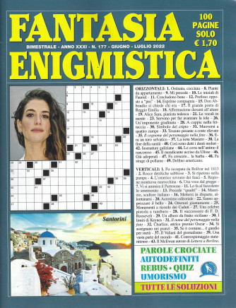 Fantasia Enigmistica - n. 177 - bimestrale -giugno - luglio   2022 - 100 pagine