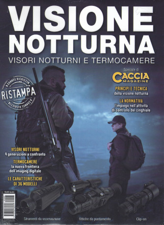 Speciale di Caccia magazine - Visione notturna - marzo 2022 -