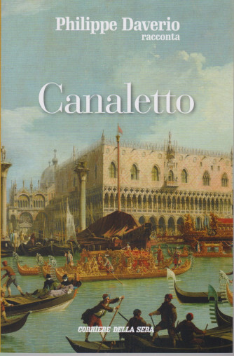 Philippe Daverio racconta Canaletto- n.22 - settimanale -
