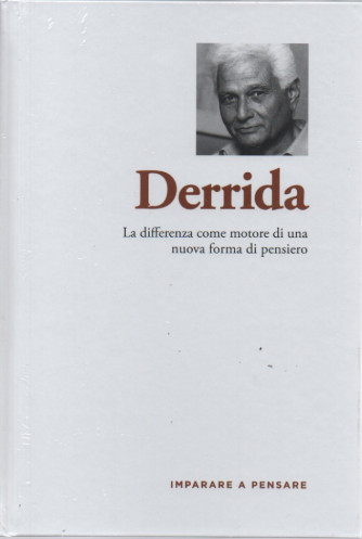 Imparare a pensare -Derrida -  n.59- 22/3/2023 - settimanale -  copertina rigida