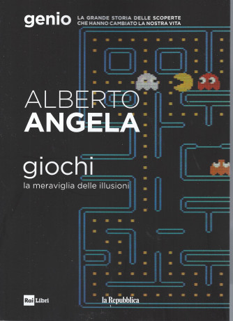 Alberto Angela -Giochi - La meraviglia delle illusioni- n. 14 -7/7/2022 - 187 pagine