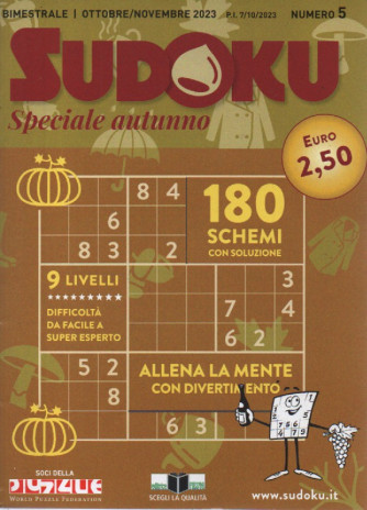 Sudoku speciale autunno  - n. 5 - ottobre - novembre   2023 - bimestrale