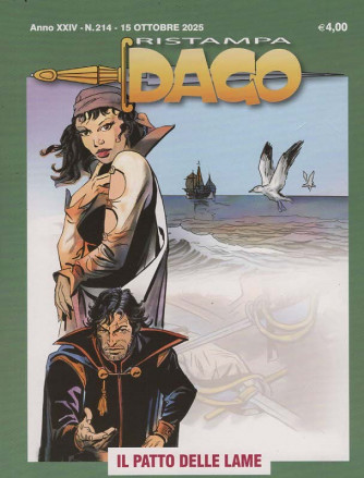 Ristampa Dago - Il Patto delle Lame - Uscita n.214 - 23 Ottobre 2025 - Mensile