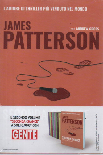 James Patterson -con Andrew Gross -  Seconda chance - n. 2 -27/1/2024 -