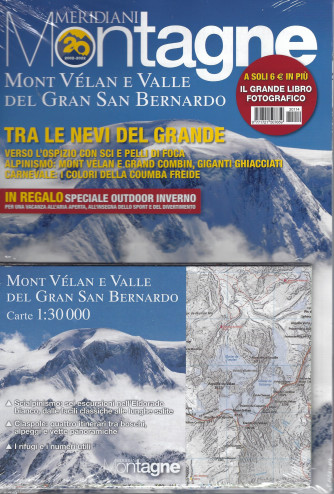 Meridiani Montagne - n. 114 -Mont Velan e Valle del Gran San Bernardo - bimestrale - gennaio 2022 +Dolomiti - Viaggio fotografico tra i Monti Pallidi    - 2 riviste-