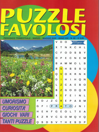 Puzzle Favolosi - n. 80 - trimestrale -  marzo - maggio   2022