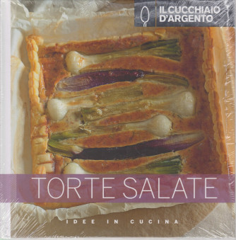 Il cucchiaio d'argento - Torte salate - n. 24 - 23/6/2021 - copertina rigida