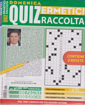 Raccolta Domenica Quiz ermetici - n. 1 - bimestrale - aprile - maggio 2024 - 2 riviste
