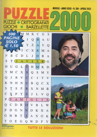 Puzzle 2000 - n. 384 - aprile   2023 - mensile - 100 pagine