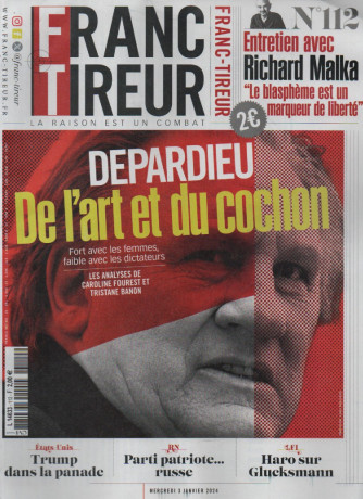 Franc Tireur - n. 112 -mercredi 3 janvier 2024 - in lingua francese
