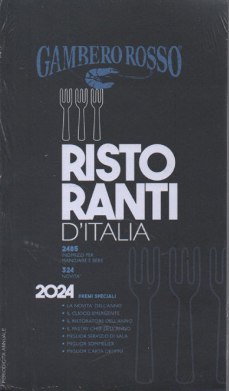 Gambero rosso  - Ristoranti d'Italia 2024  - annuale - 17/10/2023