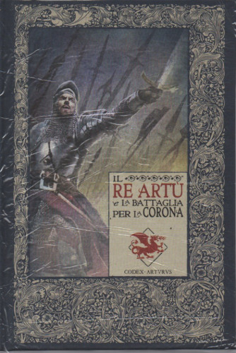 Le cronache di Excalibur   - Il Re Artù e la battaglia per la corona -   n. 14 - settimanale -27/1/2023 - copertina rigida