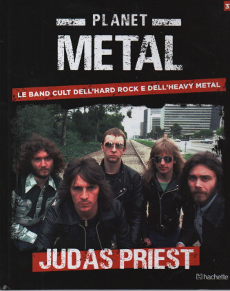 Planet Metal  - Judas Priest-  n. 37 - settimanale - 3/6/2023 - copertina rigida