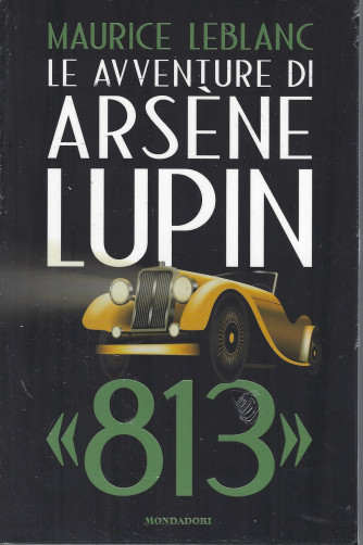 Le avventure di Arsene Lupin - Maurice Leblanc - > - n. 4 -