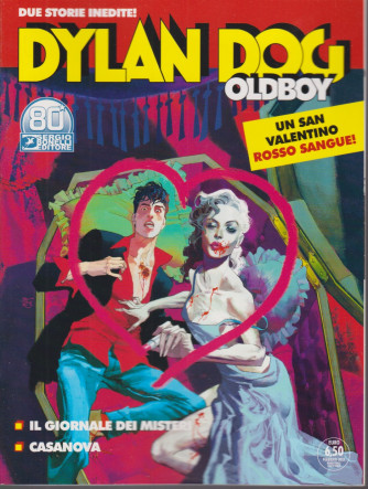 Dylan Dog Oldboy - Il giornale dei misteri - Casanova - 13 febbraio 2021- bimestrale - n. 43