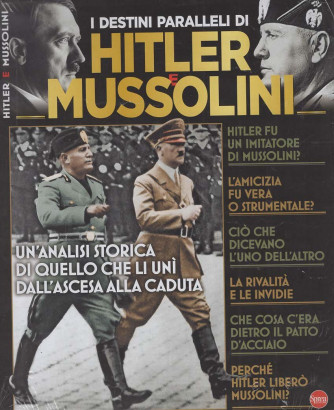 History Speciale - I destini paralleli di Hitler e Mussolini + I più potenti eserciti del mondo - Uscita n.18 - 6 Novembre 2025 - Bimestrale