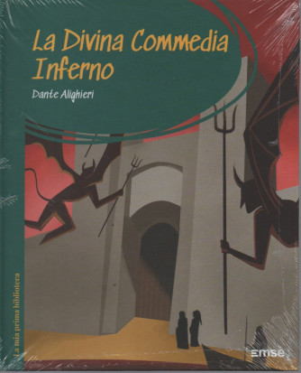 La mia prima Biblioteca -  La divina commedia -Inferno -  Dante Alighieri - n. 3 - settimanale - copertina rigida
