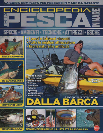 Pesci & Pesca Mare speciale - Enciclopedia della pesca- bimestrale n. 16 - agosto - settembre 2023