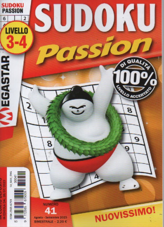 Sudoku Passion - n. 41 - livello 3-4 - agosto - settembre    2023 - bimestrale