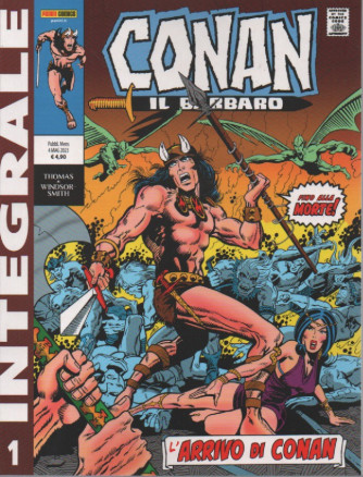 Panini Comics integrale Conan il barbaro - L'arrivo di Conan - n. 1 - mensile- 4 maggio 2023