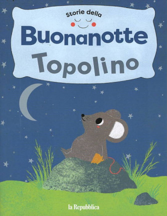 Storie della Buonanotte - Topolino - Uscita n.23 - 31 Ottobre 2025 - Settimanale