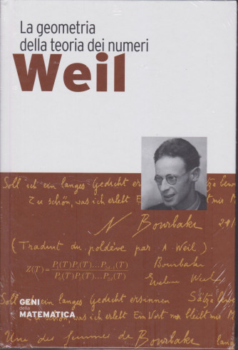 Geni della matematica - Weil- n. 46 - settimanale - 24/12/2020- copertina rigida