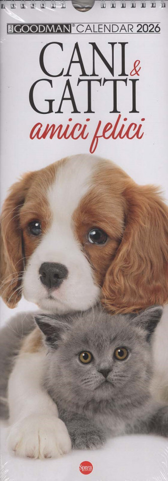 Calendario Cani & Gatti, amici felici 2026 (15x41 cm con spirale)