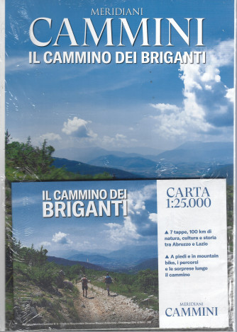 Meridiani Cammini - Il cammino dei briganti- n.6 - bimestrale -10/7/2020