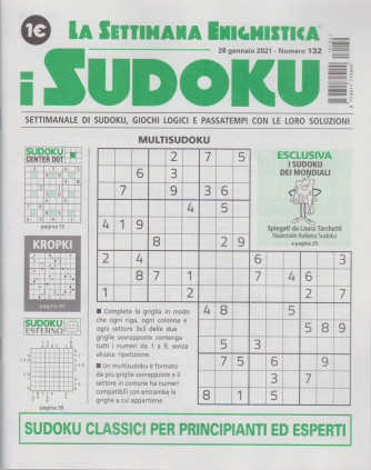 La settimana enigmistica - i sudoku - n. 132 - 28 gennaio 2021 - settimanale