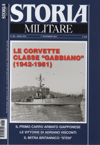 Storia Militare - n. 362 -  Le corvette classe Gabbiano (1942-1981) -     1 novembre   2023 - mensile