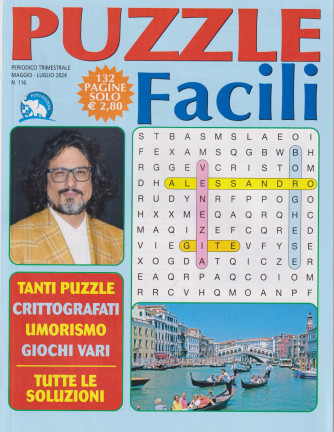 Puzzle Facili - n. 116 - trimestrale -maggio - luglio   2024 - 132 pagine
