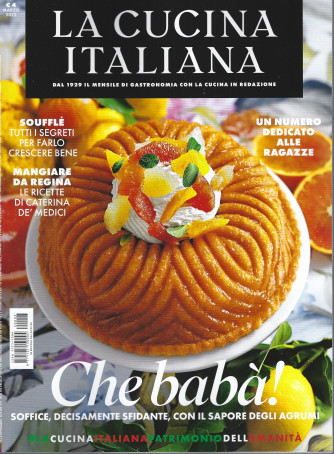 La cucina italiana - n. 3 - mensile - marzo  2022