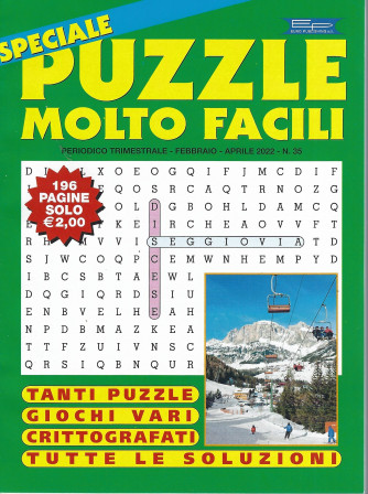 Speciale Puzzle molto facili - n. 35 - trimestrale - febbraio - aprile   2022 - 196 pagine