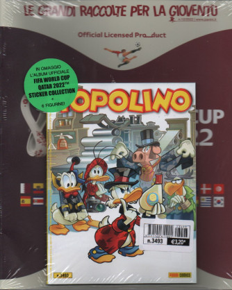 Topolino - n.3493 - settimanale - 2 novembre  2022 + in omaggio l'album ufficiale Fifa world cup Qatar 2022 sticker collection + 6 figurine!