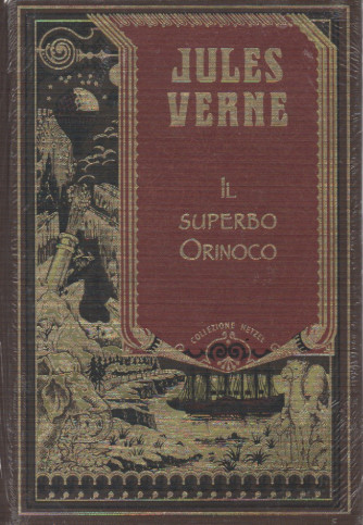 Jules Verne -Il superbo Orinoco - n. 51 - 13/1/2024 - settimanale - copertina rigida