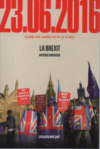23-06-2016 - La Brexit - Antonio Bonanata-    n. 87- settimanale -159 pagine